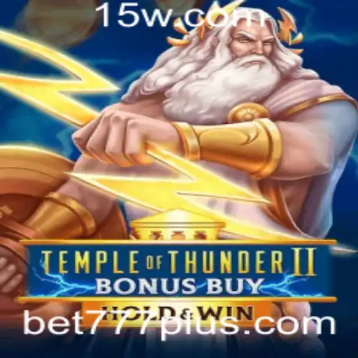 Explorando o Mundo Emocionante de TempleofThunderIIBonusBuy: Um Guia Completo